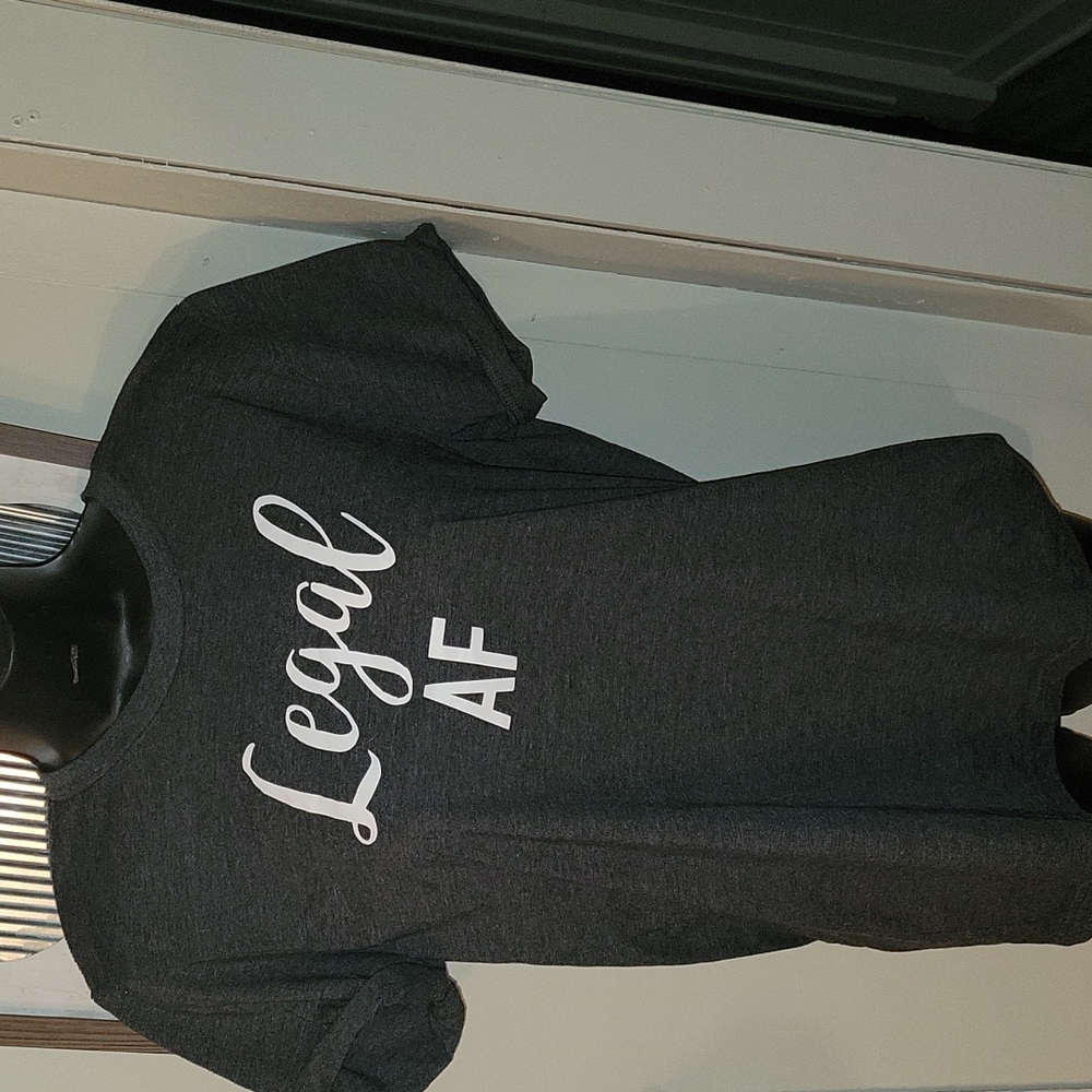 Legal AF T-Shirt